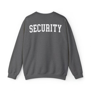 Security Unisex Sweatshirt