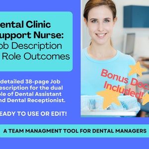 Job Description Template: Dual Role of Dental Assistant & Receptionist. Comprehensive 38-Pages! Tasks, Measurements and Expectations.