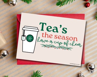 Tea Themed Christmas Gift Card - Printable Holiday Card (Digital)