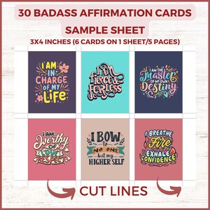 May include: A sample sheet of 30 affirmation cards, each measuring 7.62cm x 10.16cm. The cards feature colourful, handwritten text with positive affirmations such as "I am in charge of my life" and "I breathe fire, exhale confidence".