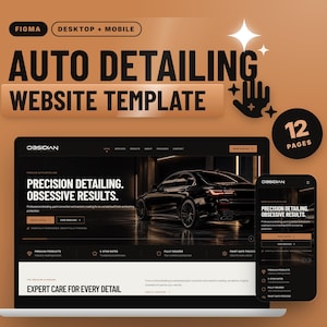 Può includere: Un modello di sito web per detailing auto in Figma con 12 pagine per desktop e mobile. Il design mostra un'auto nera, il testo "PRECISION DETAILING. OBSESSIVE RESULTS." e "EXPERT CARE FOR EVERY DETAIL" su interfaccia scura.