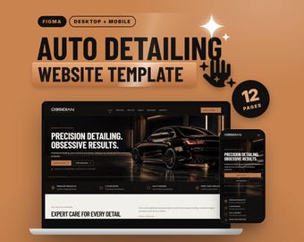 Könnte beinhalten: Eine Figma-Website-Vorlage für Fahrzeugaufbereitung mit 12 Seiten für Desktop und Mobilgeräte. Das Design zeigt ein schwarzes Auto sowie den Text "PRECISION DETAILING. OBSESSIVE RESULTS." und "EXPERT CARE FOR EVERY DETAIL".