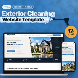 May include: A Figma website template for exterior cleaning services displayed on a laptop and a smartphone. The design features the text Exterior Cleaning Website Template, 12 Pages, and Stonewell Exterior Cleaning with a house image.