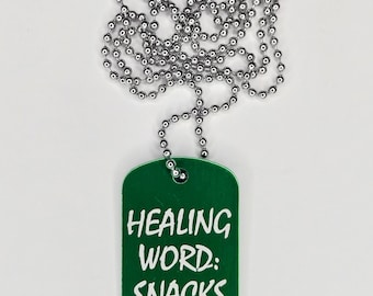 Healing Word Snacks Dog Tag: Anodized Aluminum D&D Necklace