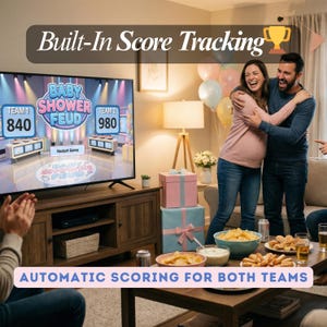Puede incluir: Escena de sala de estar con un televisor grande que muestra un juego llamado "Baby Shower Feud". La pantalla muestra puntuaciones y el texto "Built-In Score Tracking" y "Automatic Scoring for Both Teams". Una pareja se abraza y hay aperitivos y bebidas en una mesa de centro.