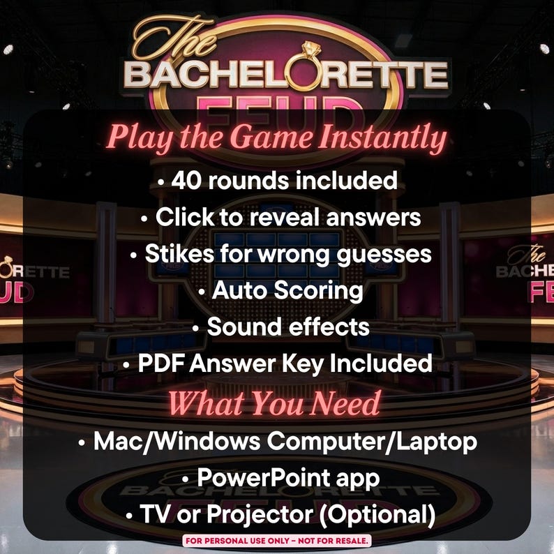 May include: A digital game titled "The Bachelorette Feud" with a pink and gold logo. The image lists features like 40 rounds, auto-scoring, and sound effects. It requires a computer, PowerPoint, and optionally, a TV or projector.