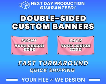 DOUBLE SIDED BANNERS | 1-Day Production | Fast Shipping | Full Color | For Events & Businesses |