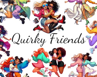 May include: An illustration featuring multiple pairs of diverse women embracing and laughing. The women are depicted in various stylish outfits, with sunglasses and vibrant colors. The text "Quirky Friends" is displayed in a cursive font.