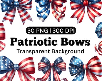 30 Patriotic Bows Clipart, USA Flag Bows Clipart, 4th of July Clipart, Printable Watercolor, independence day, Transparent Background PNG
