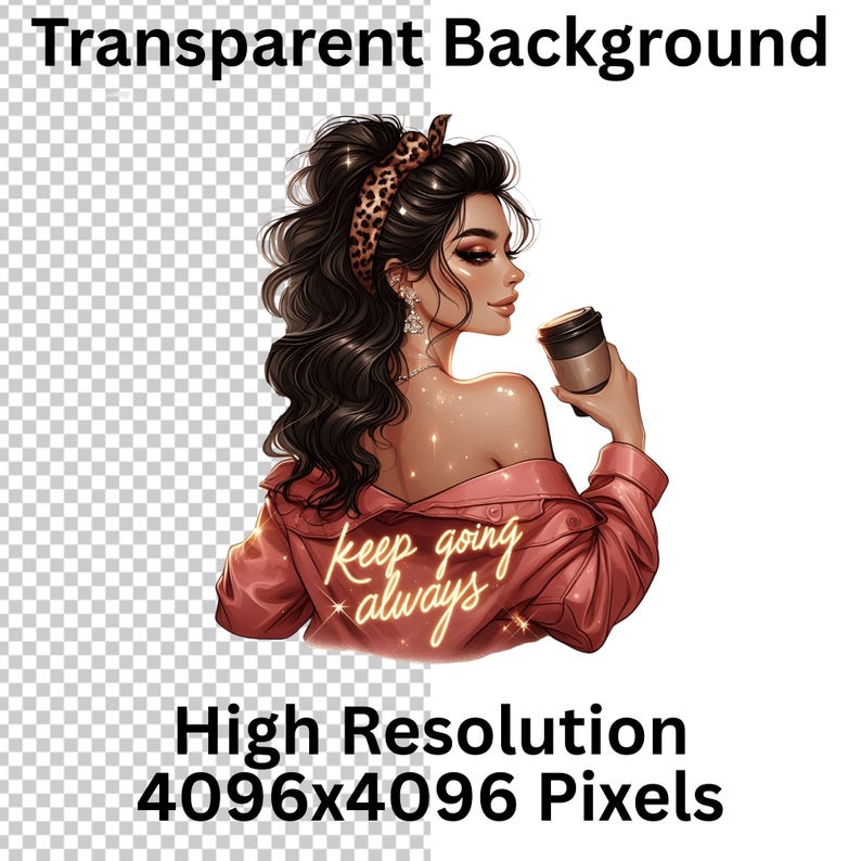 May include: Digital illustration of a woman with dark hair, wearing a pink jacket with the words "keep going always". She holds a coffee cup. The image has a transparent background and is high resolution.