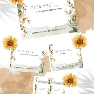 May include: A set of printable cards with sunflower and floral illustrations. Each card has the text "Open When..." followed by a phrase and a Bible verse. The phrases include "You're thinking about the future", "You miss home", and more.