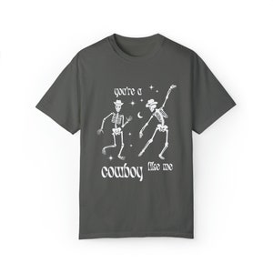 Cowboy Like Me Comfort Colors T-shirt