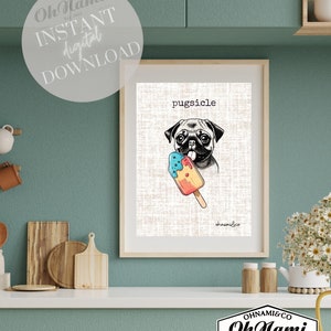 Pugsicle Wall Art, funny dog breed art, Pug Wall Decor, Pug Lover Gift, Cute Pug Gift, pug licking a popsicle, Whimsical dog print, Pug art