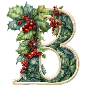 May include: A decorative letter B made of white paper with a green holly and red berry design.