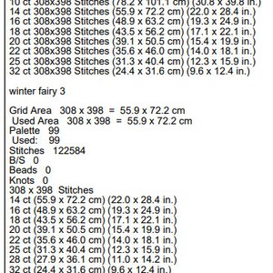 May include: A cross stitch pattern for "winter fairy 3" with a grid area of 308 x 398 stitches, which is 55.9 x 72.2 cm or 22 x 28.4 inches. The pattern uses 99 colors and requires 122,584 stitches.