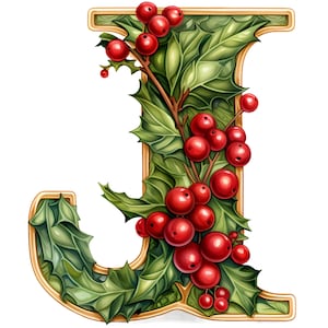 May include: The letter J is decorated with holly leaves and red berries. The letter is outlined in gold.