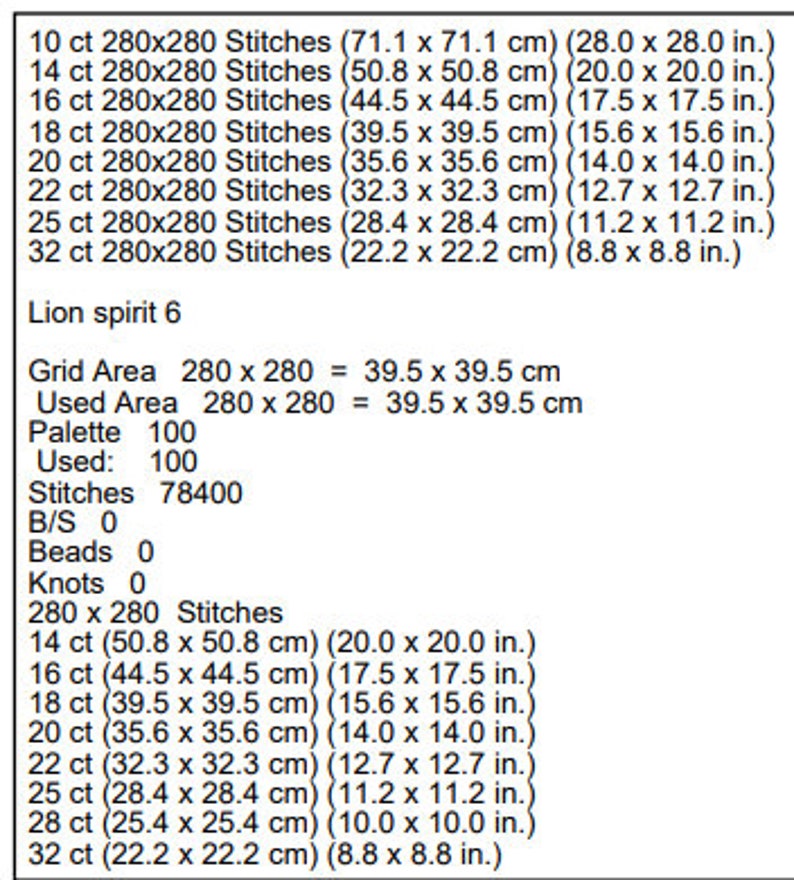 May include: A black and white image showing the stitch count and size of a cross stitch pattern for a lion spirit design. The pattern is 280 stitches by 280 stitches and uses 100 colours. The grid area is 39.5 cm by 39.5 cm.