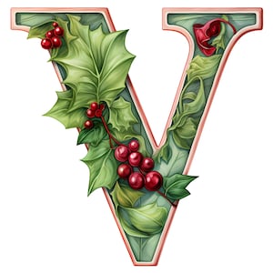 May include: A stylized illustration of the letter V decorated with holly leaves and red berries. The letter is outlined in pink and set against a white background.