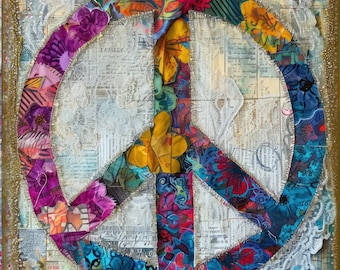 May include: A colorful peace sign made of fabric scraps and lace, set against a background of old newspaper clippings and gold accents.