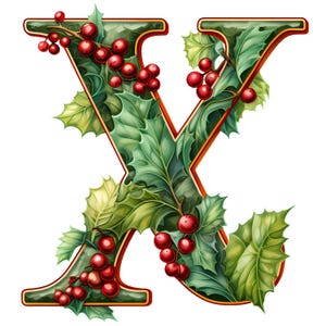 May include: A festive letter 'X' design, filled with green holly leaves and vibrant red berries. The letter is outlined in gold and red, creating a Christmas theme. The background is white.