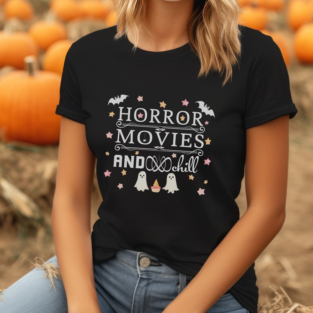 Horror Movies and Chill Shirt, Halloween Shirt, Spooky Shirt, Horror Movies Shirt, Ghost Shirt
