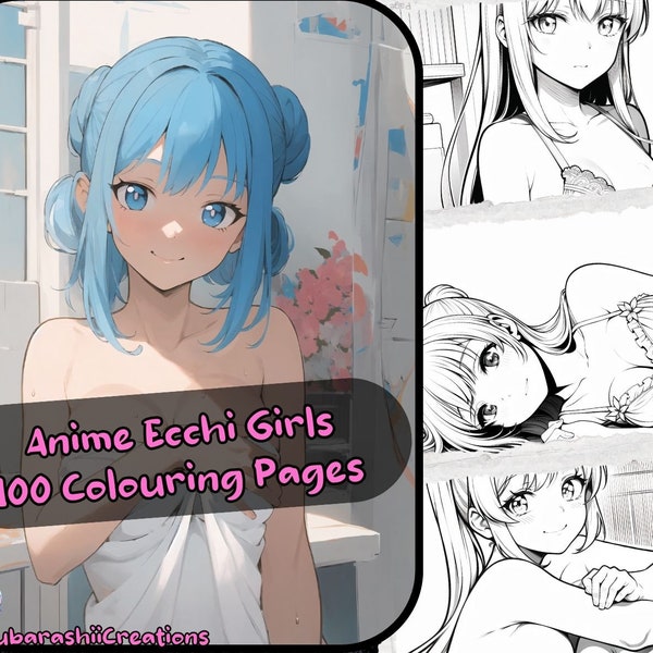 NSFW Ecchi Girls - 100 páginas para colorear de anime, de SubarashiiCreations. Maduro, 18+ arte.