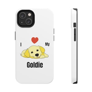 Goldie phone case, golden retriever phone case, dog phone case, Tough Phone Cases