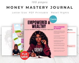 May include: A pink and black journal cover with the title "Empowered & Wealthy: A Black Woman's Guide to Money Mastery". The cover features an illustration of a Black woman with curly hair writing in a journal. The text "Growth" is written on the journal.