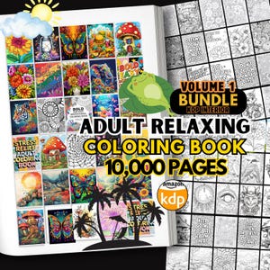Pode incluir: Um livro de colorir para adultos aberto com uma variedade de ilustrações detalhadas. A capa apresenta uma coleção de imagens coloridas, incluindo flores, borboletas e citações inspiradoras. O texto diz "ADULT RELAXING COLORING BOOK 10,000 PAGES."