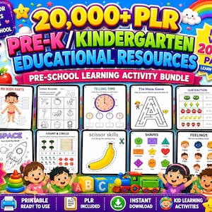 May include: A digital educational bundle featuring 20,000+ PLR pre-K and kindergarten learning resources. The graphic displays various activity sheets including letter sounds, telling time, mazes, subtraction, space, scissor skills, shapes, and feelings.