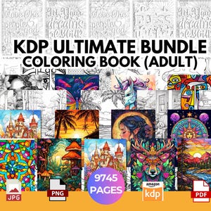 Può includere: Una raccolta di pagine di libri da colorare per adulti con vari temi, tra cui castelli, scene naturali e disegni astratti. Il titolo "KDP ULTIMATE BUNDLE COLORING BOOK (ADULT)" è ben visibile, insieme al testo "9745 PAGES".