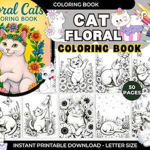50 Adorable Cat Coloring Pages Adult And Kids Coloring Book, Animal Coloring Sheets, Instant Download, Printable PDF Floral Animal Coloring
