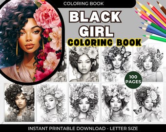 100 Beautiful Black Women Coloring Pages, 200 Page Adult & Teen Coloring Book Digital, Printable Black Black Girl Colouring Book Digital