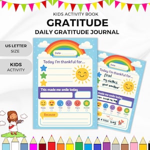 May include: A kids' gratitude journal with a rainbow, sun, and star design. The journal includes prompts for daily reflection, with sections for listing things to be thankful for and what made them smile. The journal is US Letter size.