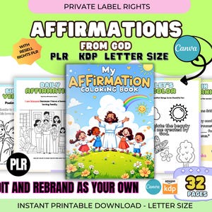 May include: A set of printable affirmation coloring pages. The cover of the coloring book features a colourful illustration of Jesus with children. The text includes "My Affirmation Coloring Book" and "Edit and Rebrand as Your Own".
