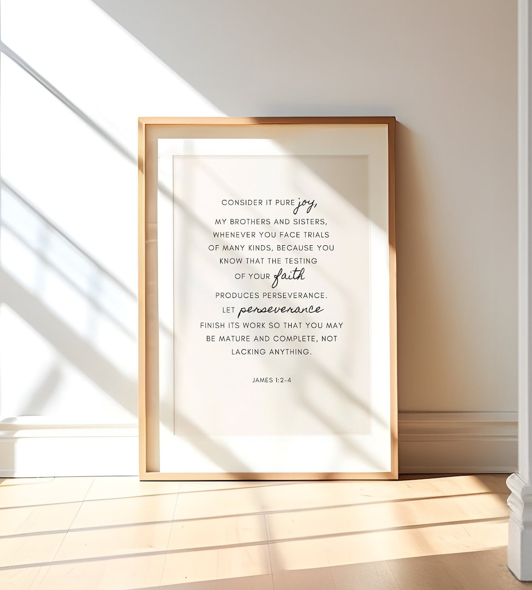 Minimalist Bible Verse Printable Wall Art James 1:2-4 | Scripture Print ...