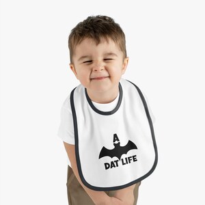 A Bat Dat Life Halloween Wear,  Baby Jersey Bib, Halloween Humor