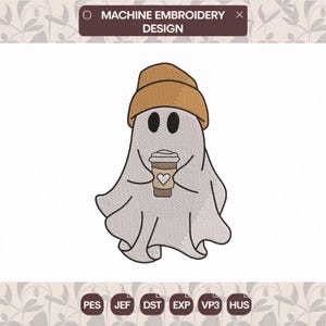 May include: Machine embroidery design of a ghost in a tan beanie, holding a coffee cup with a heart. The ghost is light grey with black eyes. The text "MACHINE EMBROIDERY DESIGN" is at the top.
