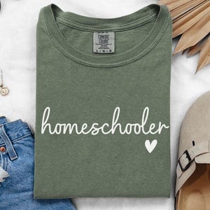 Homeschooler Shirt for Moms, Minimalist Homeschool Mom Shirt, Comfort Colors® Homeschool Tee, Homeschool Teacher Shirt, Homeschool Mom Gift