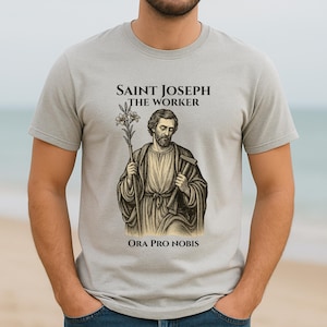 Saint Joseph the Worker Shirt, Catholic Men&#39;s T-Shirt, Ora Pro Nobis Tee, Catholic Feast Day Shirt, Holy Family Gift, Catholic Men&#39;s Apparel