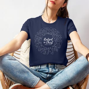 Christian T Shirt, Radiant in Christ Shirt, Bible Verse Shirt, Faith Shirt for Women, Christian Gift for Her, Religious Shirt Navy