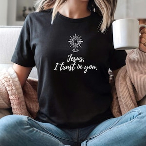 Divine Mercy Sunday Shirt, Jesus I Trust in You T-Shirt, Divine Mercy Tee, Catholic Women&#39;s Shirt, Catholic Shirt for Women, Eucharist Shirt