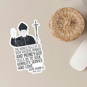 Adesivo Católico do Papa Francisco, Citação de Humildade, Serviço e Amor, Adesivo Católico para Laptop, Adesivo Católico para Carro, Presentes Católicos, Papa Francisco