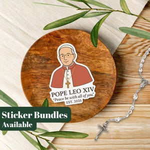 Adesivo do Papa Leão XIV, Primeiro Papa Americano, "A paz esteja com todos vocês", adesivo de vinil católico, Eleição Papal de 2025, presente de adesivo católico