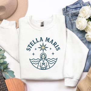 Catholic Stella Maris Sweatshirt, Star of the Sea Sweater, Catholic Mom Gift, Virgin Mary Shirt, Catholic Gift for Her, Catholic Sweatshirt