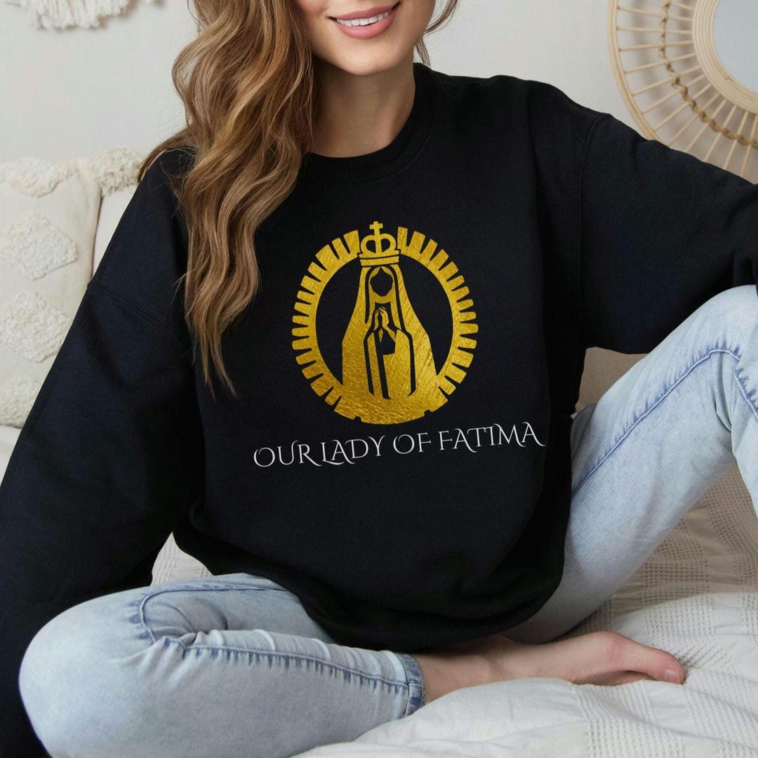 Our Lady of Fatima Gold Foil Print Sweatshirt: Catholic Marian Crewneck ...