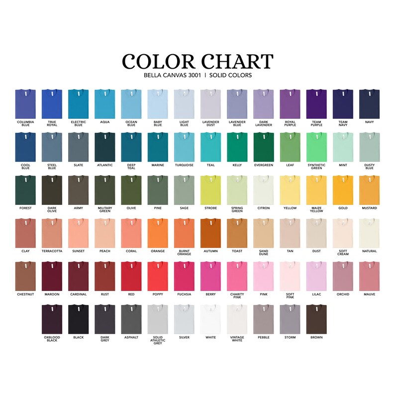May include: Color chart for Bella Canvas 3001 t-shirts, showing a variety of solid colors. The chart includes 96 different colors, arranged in rows and columns.