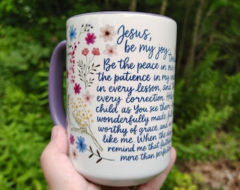 Christian Coffee Mug, Jesus Be My Joy Prayer Mug, Homeschool Mom Gift, Floral Faith Mug, Religious Gift for Mom