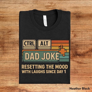 Maglietta con battuta &quot;Ctrl Alt Dad&quot;, maglietta divertente per papà, maglietta per neo-papà, regalo per la festa del papà, regalo di Natale per papà, regalo di compleanno divertente, maglietta per papà, regalo per papà