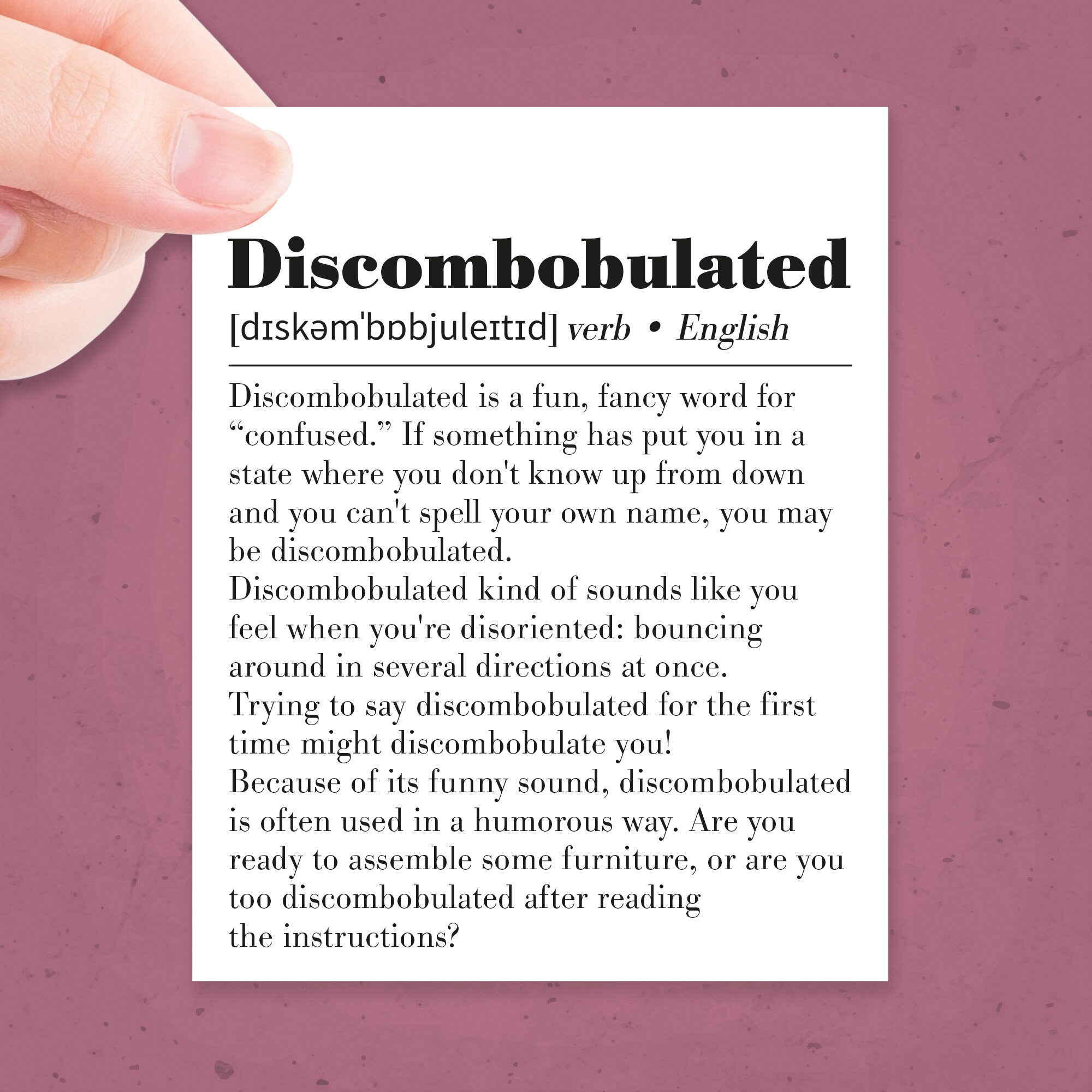 What does 2024 discombobulated mean